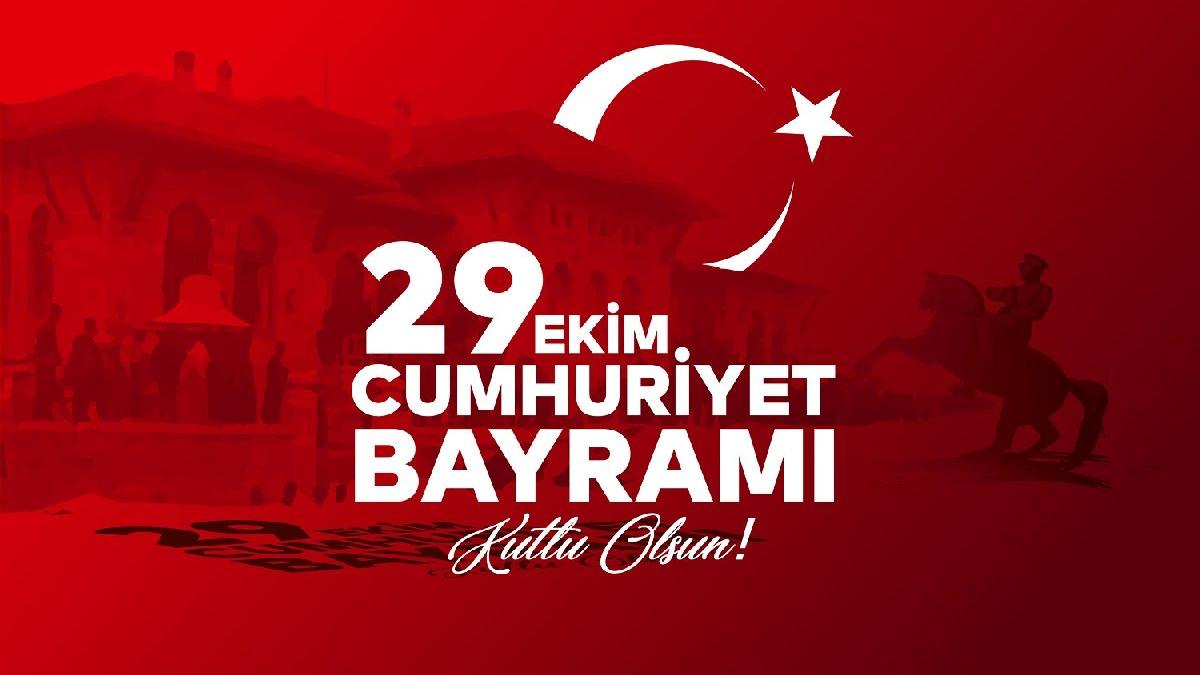 29 Ekim Cumhuriyet Bayramımızı kutluyoruz.